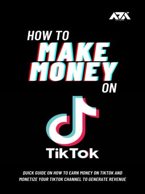 cover image of How to Make Money on TikTok